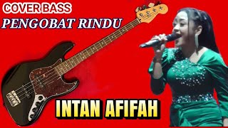 Cover Bass Pengobat Rindu Intan Afifah New Pallapa