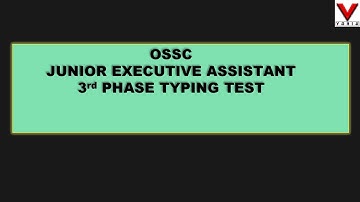 LIVE || OSSC JUNIOR EXECUTIVE ASSISTANT 3RD PHASE TYPING TEST || OSSC || #vanik