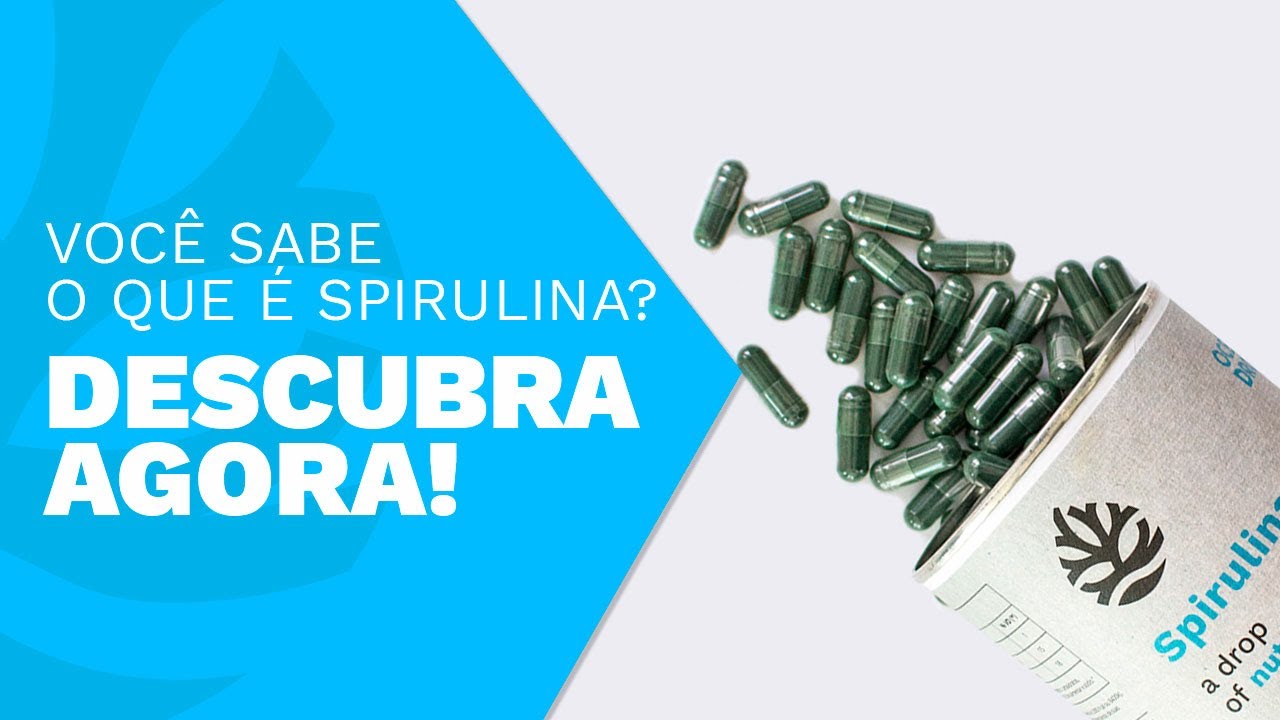 Spirulina para que serve