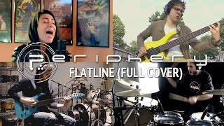 PERIPHERY – Flatline (Cover by Lauren Babic, Werner Erkelens, Michael Ramos, & Sam Mooradian) chords