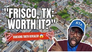 Unbelievable Secrets About Moving to Frisco (TX)