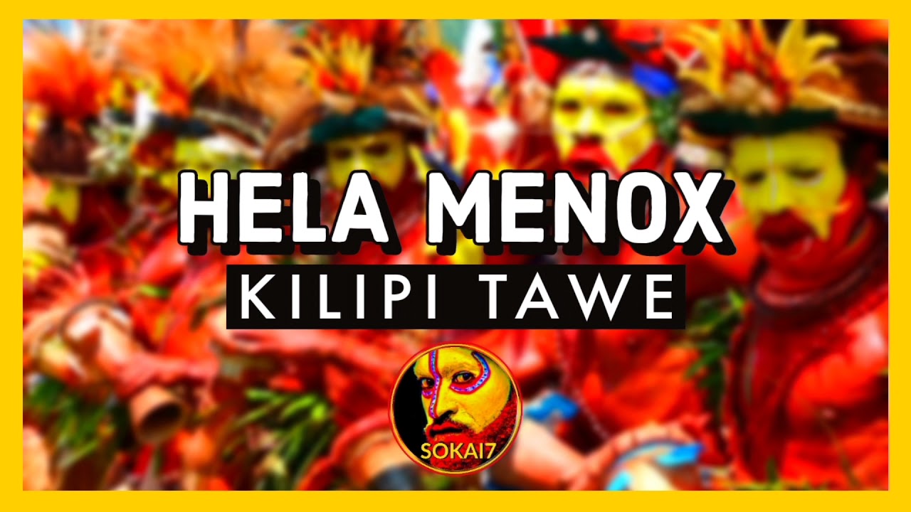 HELA MENOX [2021] - Kilipi Tawe