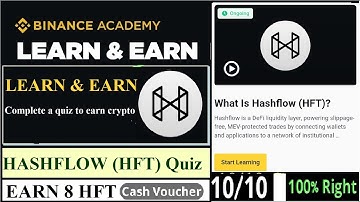 Binance HFT Quiz Answers || Learn and Earn Hashflow || Earn Free Crypto