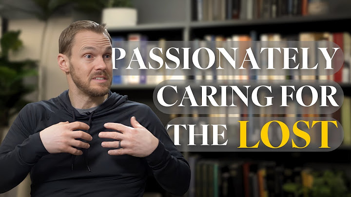 How to Care for the Lost | David Platt