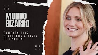 MUNDO BIZARRO: Cameron Diaz reacciona a la lista de Epstein