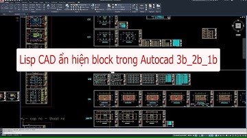Lisp cad ẩn hiện block 3b_2b_1b |  I Love XD | Fuhoit #Shorts