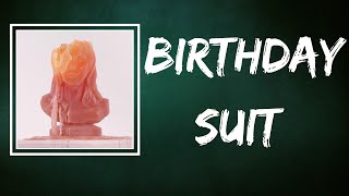 Kesha - Birthday Suit (Lyrics)