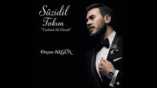 Orçun Akgün - Yandikça Oldu Suzan Kalb - İ Şerer Feşanim