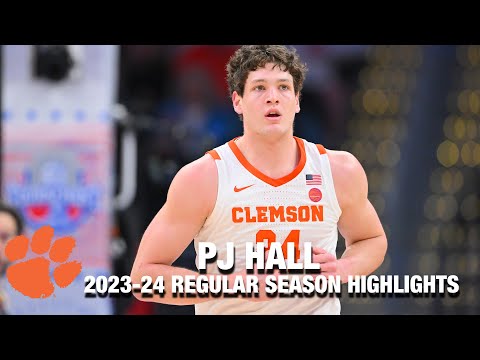 PJ Hall 2023-24 Regular Season Highlights | Clemson Forward