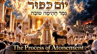 Yom Kippur: The Process of Atonement Part 2