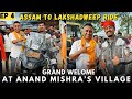 Anand mishra sir    at buxar bihar  assam to lakshadweep  ep 04