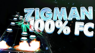 CLONE HERO: ZIGMAN BY EXILELORD FC