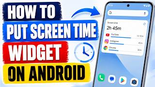 How To Put Screen Time Widget On Android