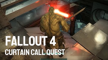 Fallout 4 quest walkthrough - Curtain Call - Trinity Tower supermutants