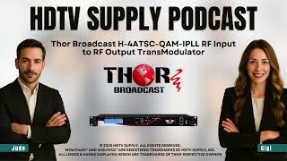 Thor Broadcast H-4ATSC-QAM-IPLL RF input to RF output TransModulator - DVB-S/S2, QAM, ATSC, DVB-T