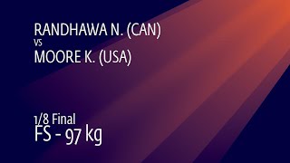 1/8 FS - 97 kg: N. RANDHAWA (CAN) v. K. MOORE (USA)