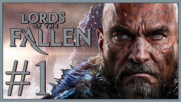 Lords of the Fallen Walkthrough Part 1 - Harkyn - First Warden
