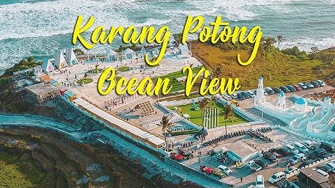 Karang Potong Ocean View Sindangbarang - Cianjur Selatan