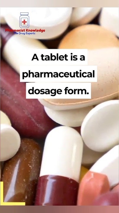 define-tablet-tablet-method-of-preparation-for-tablet-foryou-2023