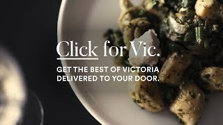 #ClickForVic | The best of Victoria delivered to your door