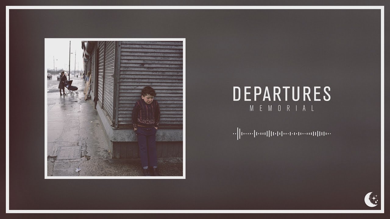Departures - Memorial