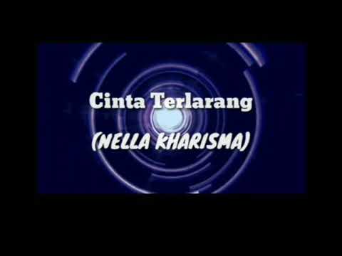 Cinta Terlarang versi DJ NELLA KHARISMA