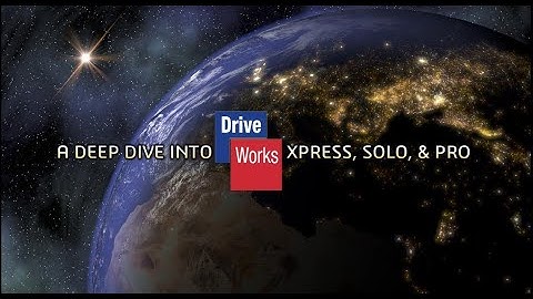 Episode 103: A Deep Dive into DriveWorks Xpress, Solo & Pro