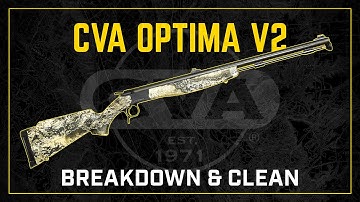 Gun Cleaning 101: CVA Optima V2 .50 Caliber Muzzleloader