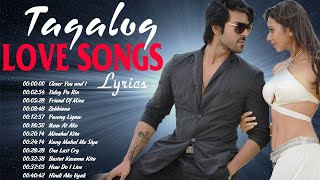 OPM Tagalog Love Songs With Lyrics Collection - Best Tagalog Love Songs With Lyrics Playlist