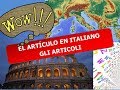 EL ARTÍCULO en ITALIANO | Curso de Italiano