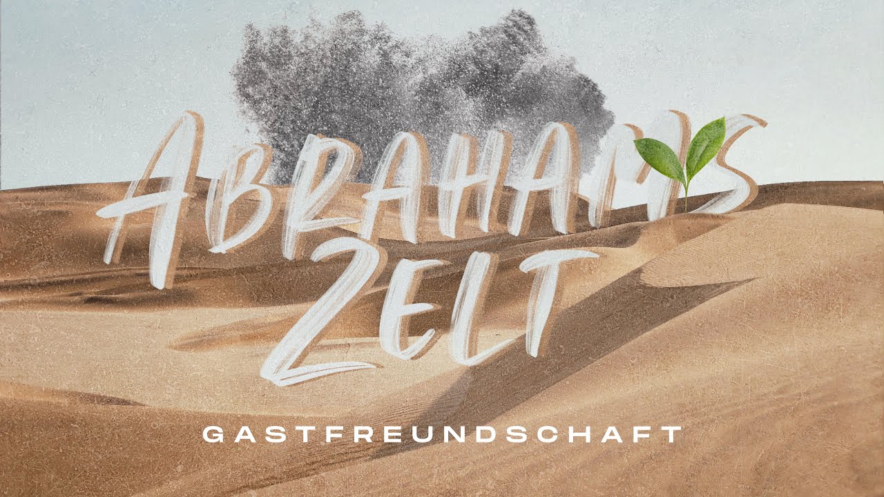 Serie Abraham - Abrahams Zelt