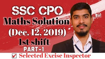 SSC CPO Maths Questions Solution || Dec. 12, 2019 ||  1st Shift || Part-1 || BY VIRENDRA SINGH