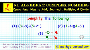 6.1 Algebra 2 Operations Complex Numbers How Add Subtract Multiply Divide mathgotserved Teachers pay