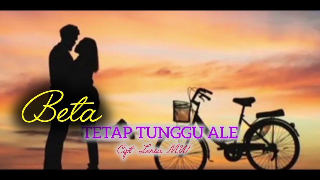 Lagu ambon....BETA TETAP TUNGGU ALE