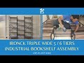Ironck triple wide 5 tiers industrial bookshelf assembly  triple wide 6 tiers industrial bookshelf