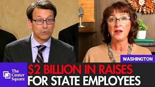 Washington State Employee Pay Raises Cost Nearly $2 Billion