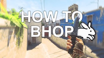 HOW TO BHOP (NEW CFG)