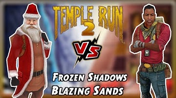 Santa Claus VS Barry Bones Outrider | Frozen Shadows VS Blazing Sands Temple Run 2