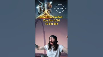 STARFIELD 🌟 HOW EXCIDED ARE YOU? RATE 1/10 #starfiled