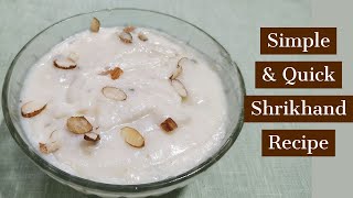 Homemade Shrikhand recipe | Shrikhand recipe in Hindi | श्रीखंड कैसे बनाये | Shreekhand Curd Recipe