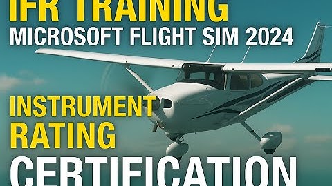 Learn IFR Flight Fast! Instrument Rating Training in MSFS 2024 | Cessna 172 Realism