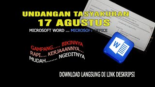 SURAT UNDANGAN  tasyakuran 17 AGUSTUS | GAMPANG BIKINYA, RAPI KERJAANYA, MUDAH NGEDITNYA