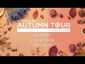 Autumn Tour - ALINARE