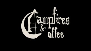 What does CampFires & Coffee do in The Woods???