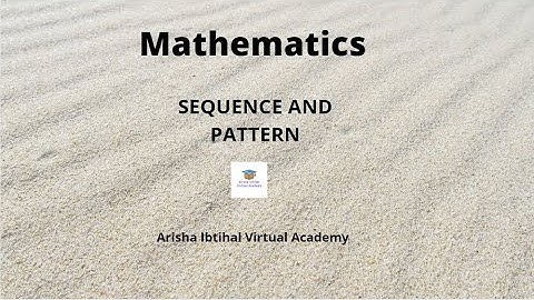 Grade 6 Mathematics Sequence and Pattern