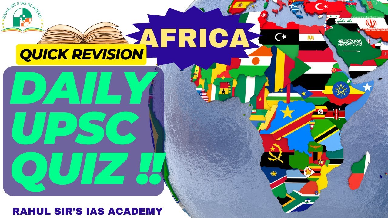 Daily UPSC Quiz Physical Features Of Africa I UPSC Geography YouTube