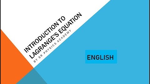 Classical mechanics: Lagrange