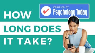 VERIFIED by Psychology Today | How Long Does It Take? What Does it Mean? What Happens Next?
