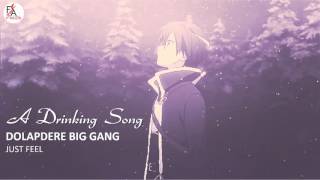 Dolapdere Big Gang (Just Feel )- A Drinking Song  Resimi