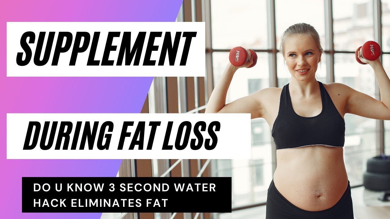 Supplement During FAT LOSS journey || Secret of weight loss || 3second ...